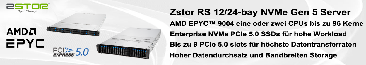 Zstor RS Serie NVMe Gen5 Server